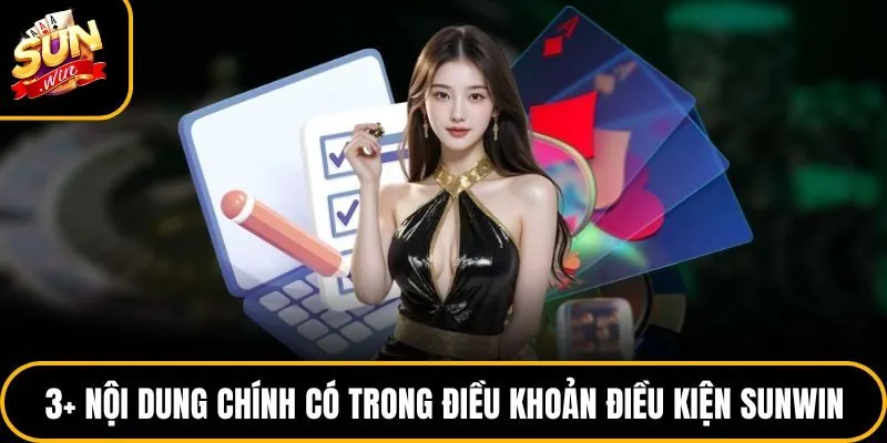 3+ nội dung chính có trong điều khoản điều kiện Sunwin